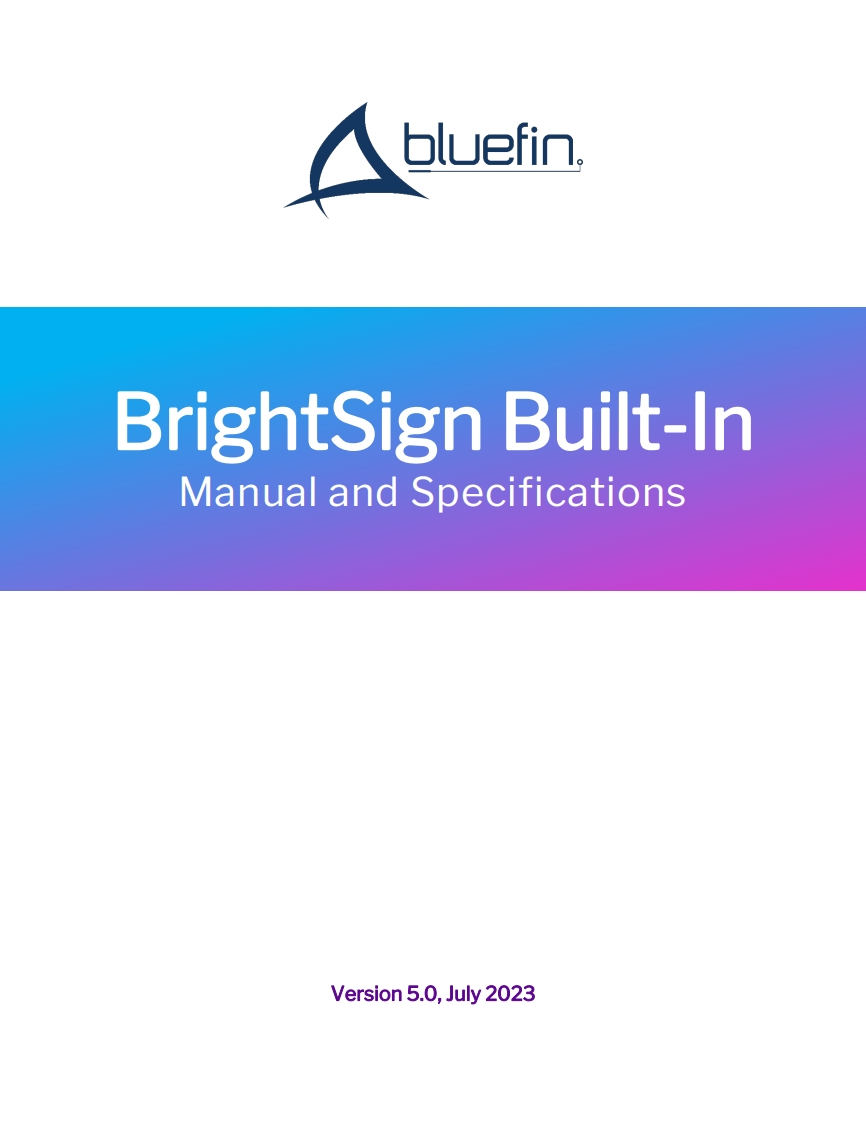 bluefin-BSBI-series-BrightSign-Build-in-操作说明书手册-v5.0
