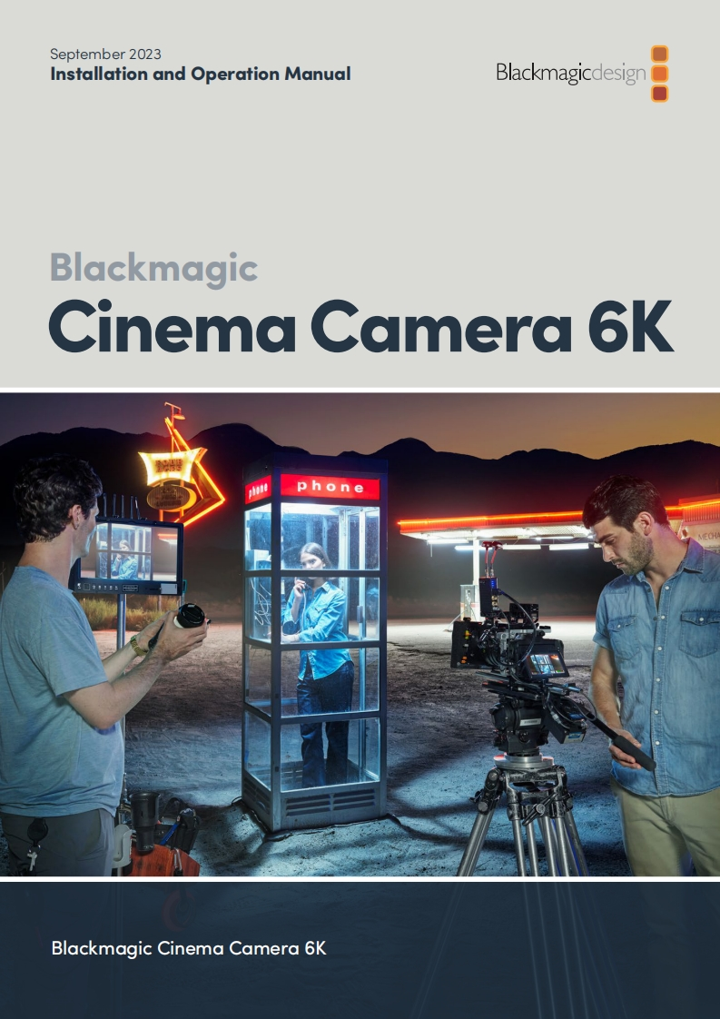 cinemacamera6k_操作说明书手册