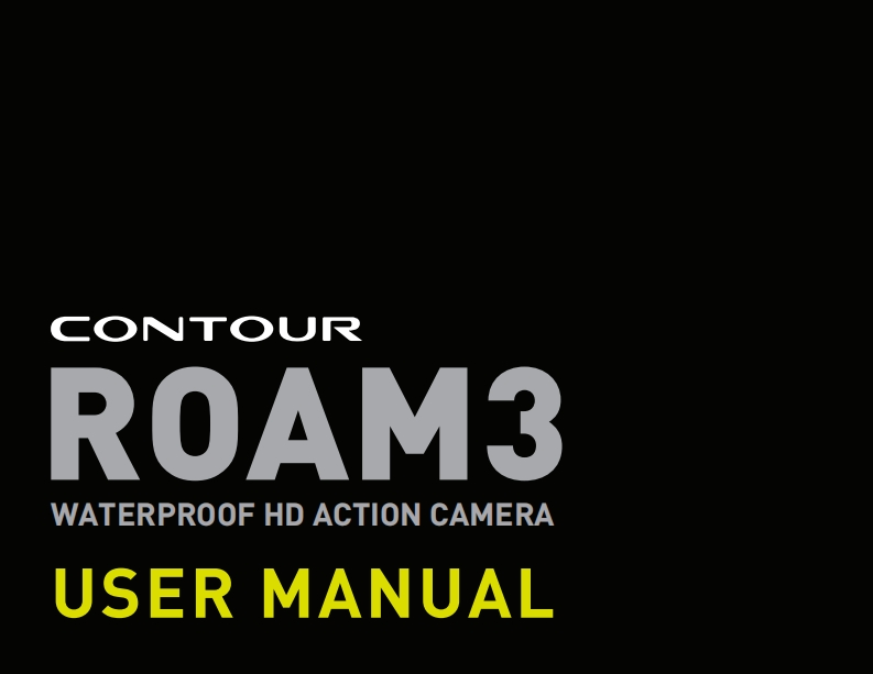 contour-roam-3-action-camera-使用说明书手册-pdf