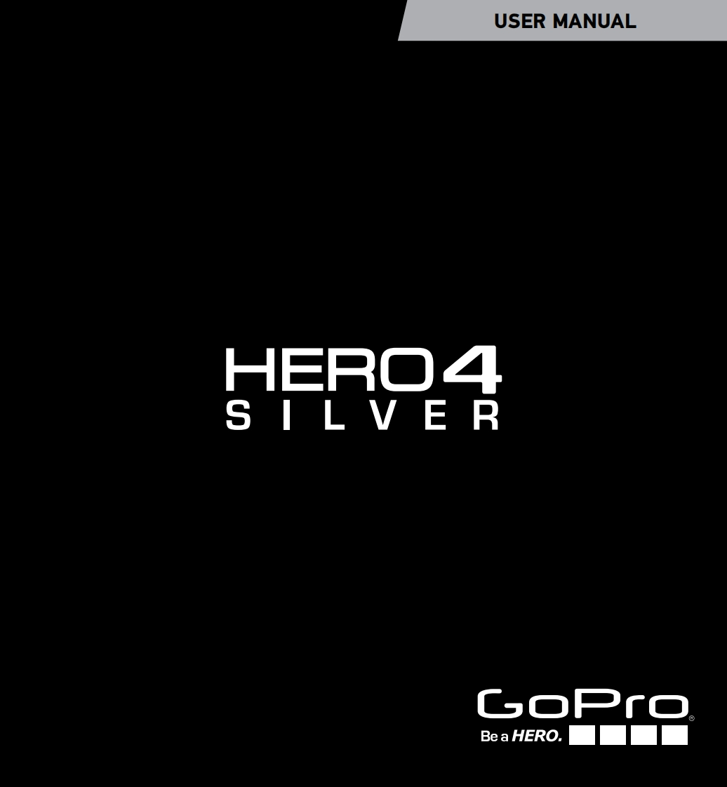 gopro-hero-4-silver-action-camera-使用说明书手册-pdf