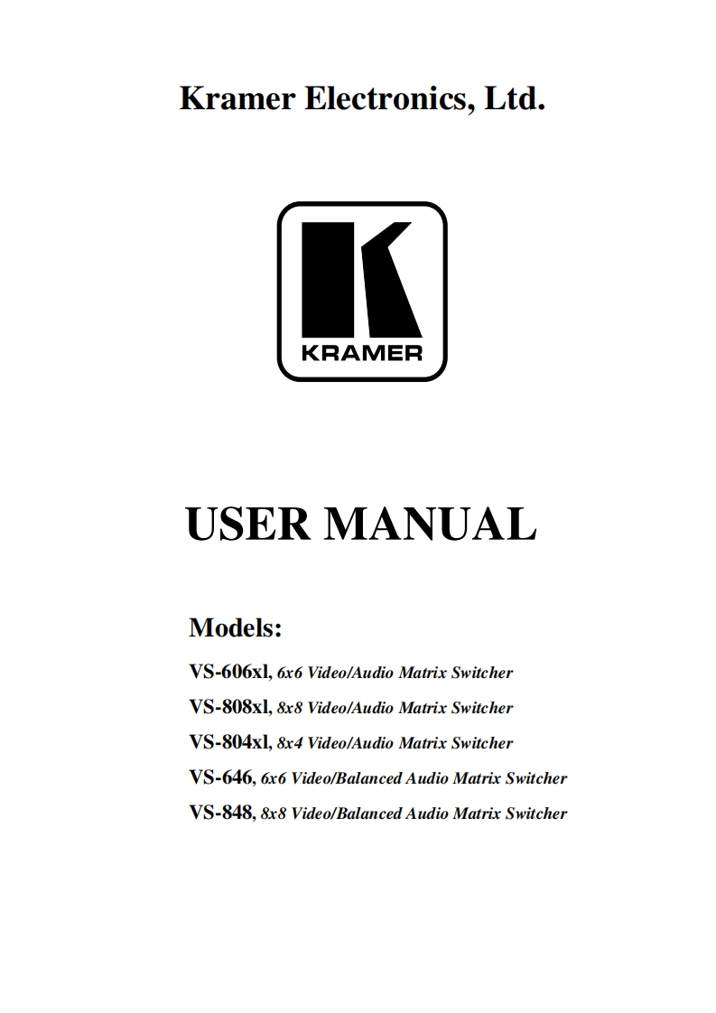 kramerVS606XL-VS646-VS804XL-VS808XL-VS848操作说明书手册
