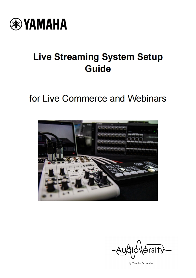 live_streaming_system_setup_guide_for_live_c使用说明书手册merce_and_webinars_