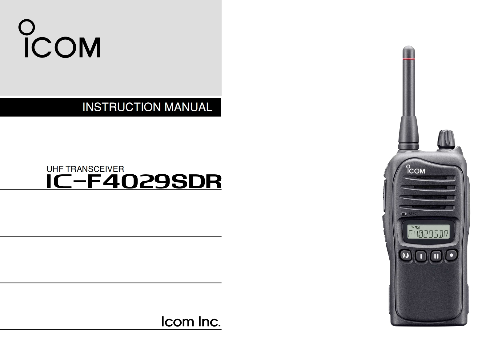 manual-ICOM-F4029SDR-Professional-Licence-Free-Digital-Handheld-Radio---IC-F4029SDR.pdf使用说明书手册