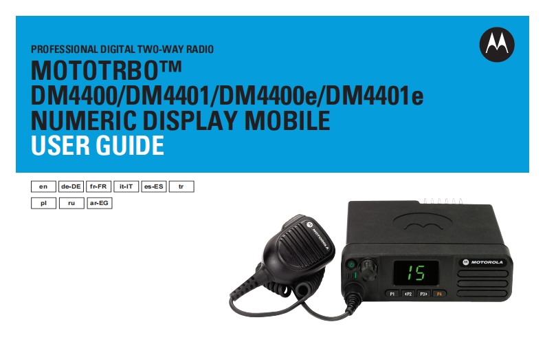 mototrbo-dm440x-user-guide操作说明书手册