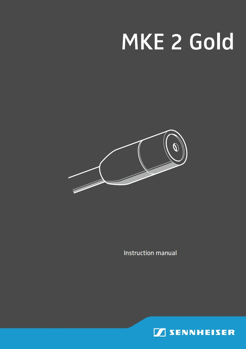 sennheiserMKE2操作说明书手册新质力文库 - 聚焦新质生产力发展的数字化知识库_行业洞察 / 理论成果 / 实践指南免费下载新质力文库