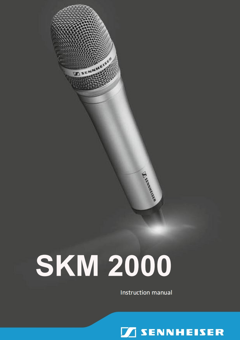 sennheiserSKM2000操作说明书手册
