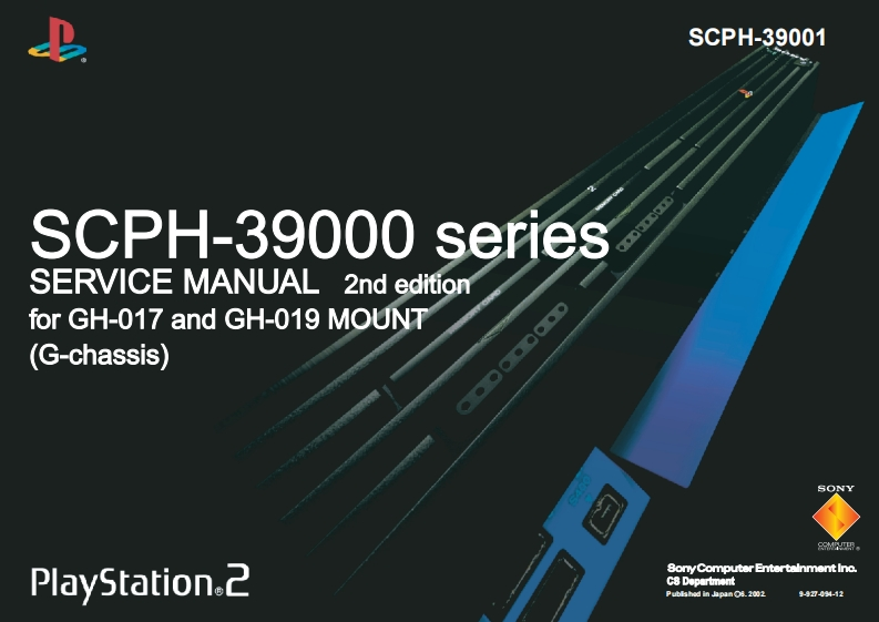 sony-ps2-scph-39000_series_service_manual维修说明书手册电器原理图_gh-017_gh-019