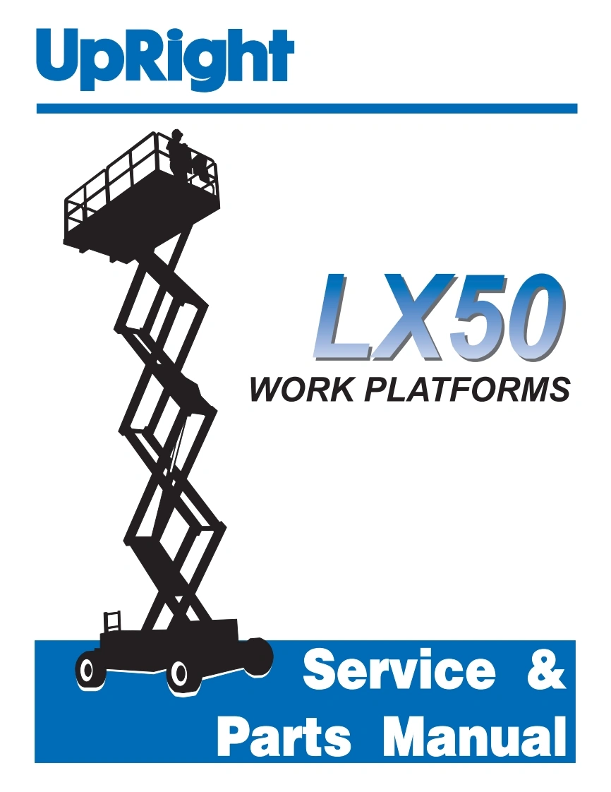 upright-lx50_sn_3300-4021维修与零部件说明书手册