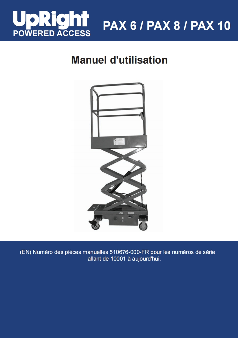 upright-pax6_pax8_pax10_sn_00001after维修与零部件说明书手册新质力文库 - 聚焦新质生产力发展的数字化知识库_行业洞察 / 理论成果 / 实践指南免费下载新质力文库