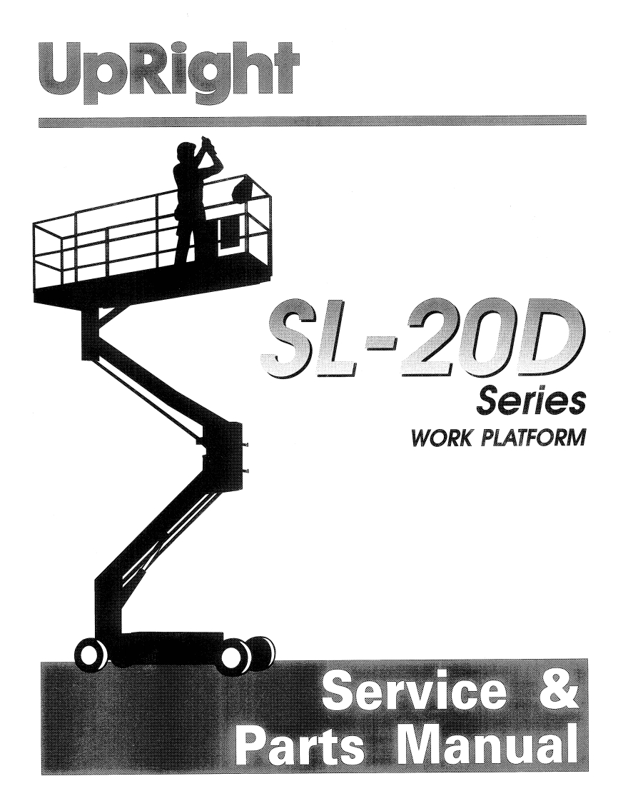 upright-sl20d_sn_4300-5799维修与零部件说明书手册新质力文库 - 聚焦新质生产力发展的数字化知识库_行业洞察 / 理论成果 / 实践指南免费下载新质力文库