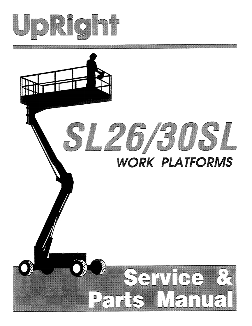 upright-sl26sl_sl30sl_gas_and_diesel_sn_9600-11199维修与零部件说明书手册新质力文库 - 聚焦新质生产力发展的数字化知识库_行业洞察 / 理论成果 / 实践指南免费下载新质力文库