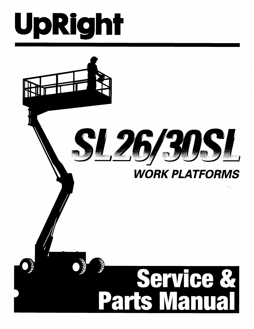 upright-sl26sl_sl30sl_sn_11200after维修与零部件说明书手册新质力文库 - 聚焦新质生产力发展的数字化知识库_行业洞察 / 理论成果 / 实践指南免费下载新质力文库