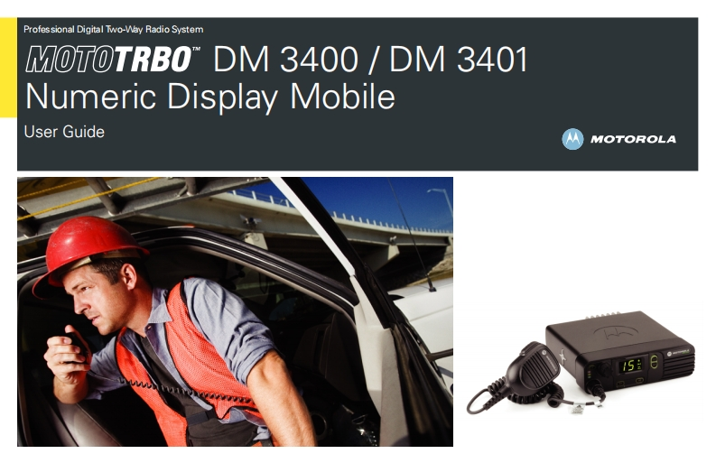 userguide-motorola-mototrbo-dm3400-3401操作说明书手册