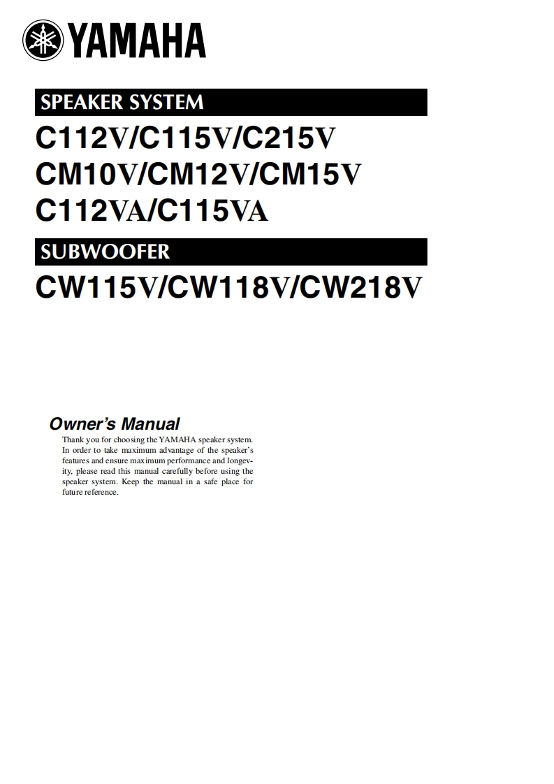 yamahaC112V-C112VA-C115V-C115VA-C215V-CM10V-CM12V-CM15V-CW115V-CW118V-CW218V操作说明书手册