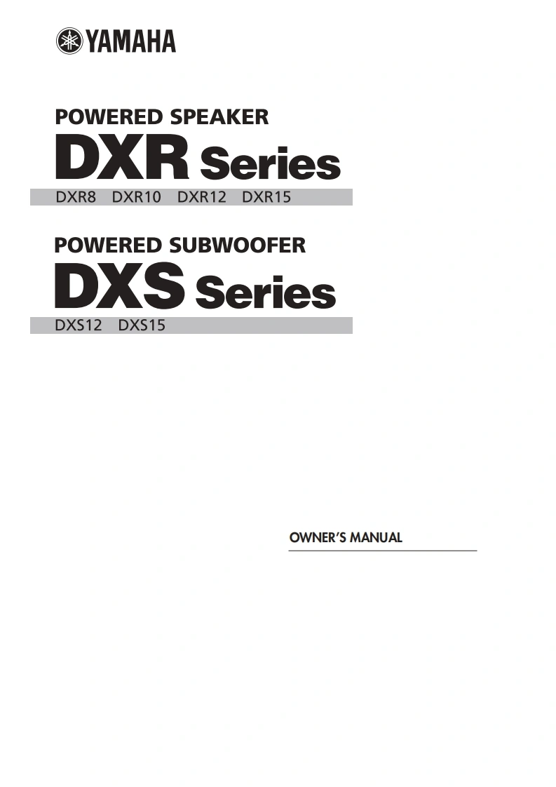 yamahaDXR8-DXR10-DXR12-DXR15-DXS12-DXS15操作说明书手册