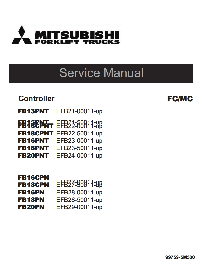三菱Mitsubishi-FB-13-15-16-18-20-Forklift-Trucks-Service-Manual维修维护手册-PDF