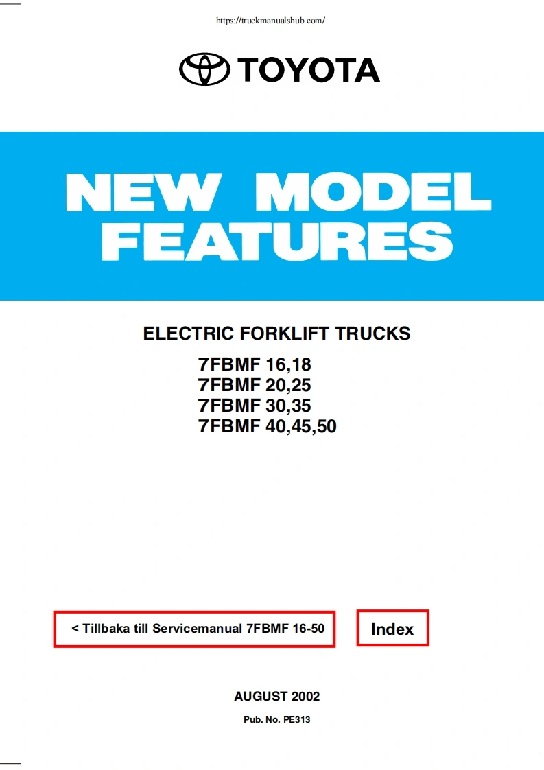 丰田叉车Toyota-Electric-Forklift-Trucks-7FBMF-16_18_20_25_30_35_40_45_50-Service-Manual维修手册含电器液压原理图-找手册网
