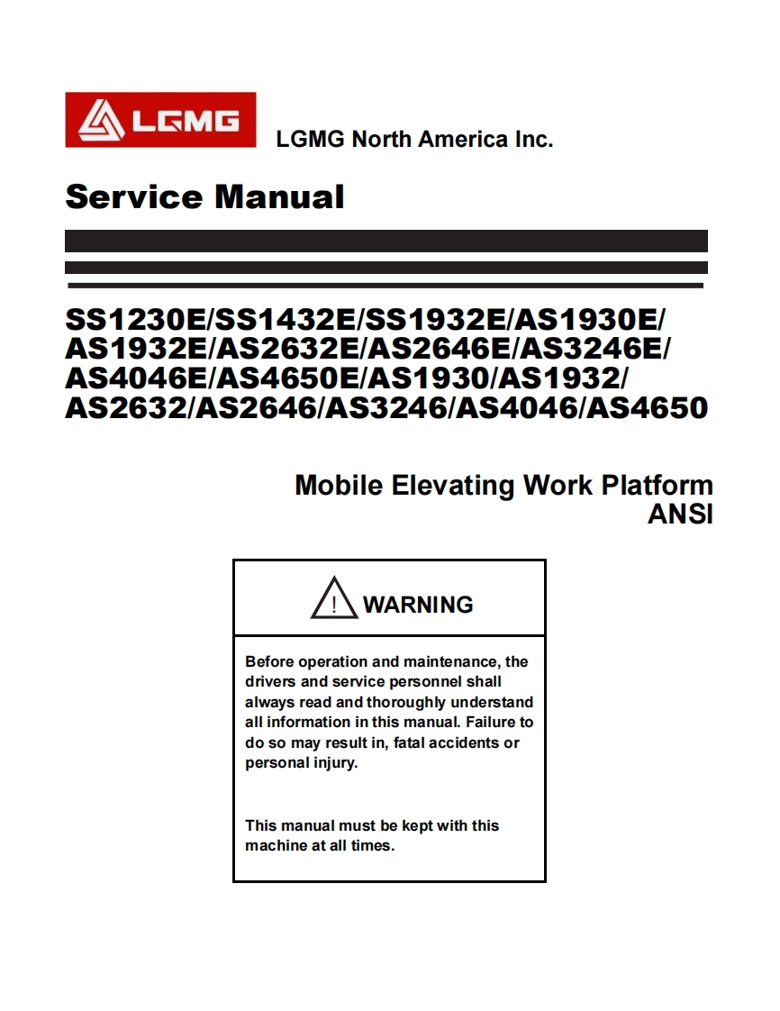 临工SS1230E1SS1432E1SS1932E_AS1930E1-AS1932EIAS2632EIAS2646EIAS3246E1-AS4046E_AS4650EIAS1930_AS1932_-AS26321AS2646_AS3246_AS4046_AS4650移动升降平台作业车维修手册