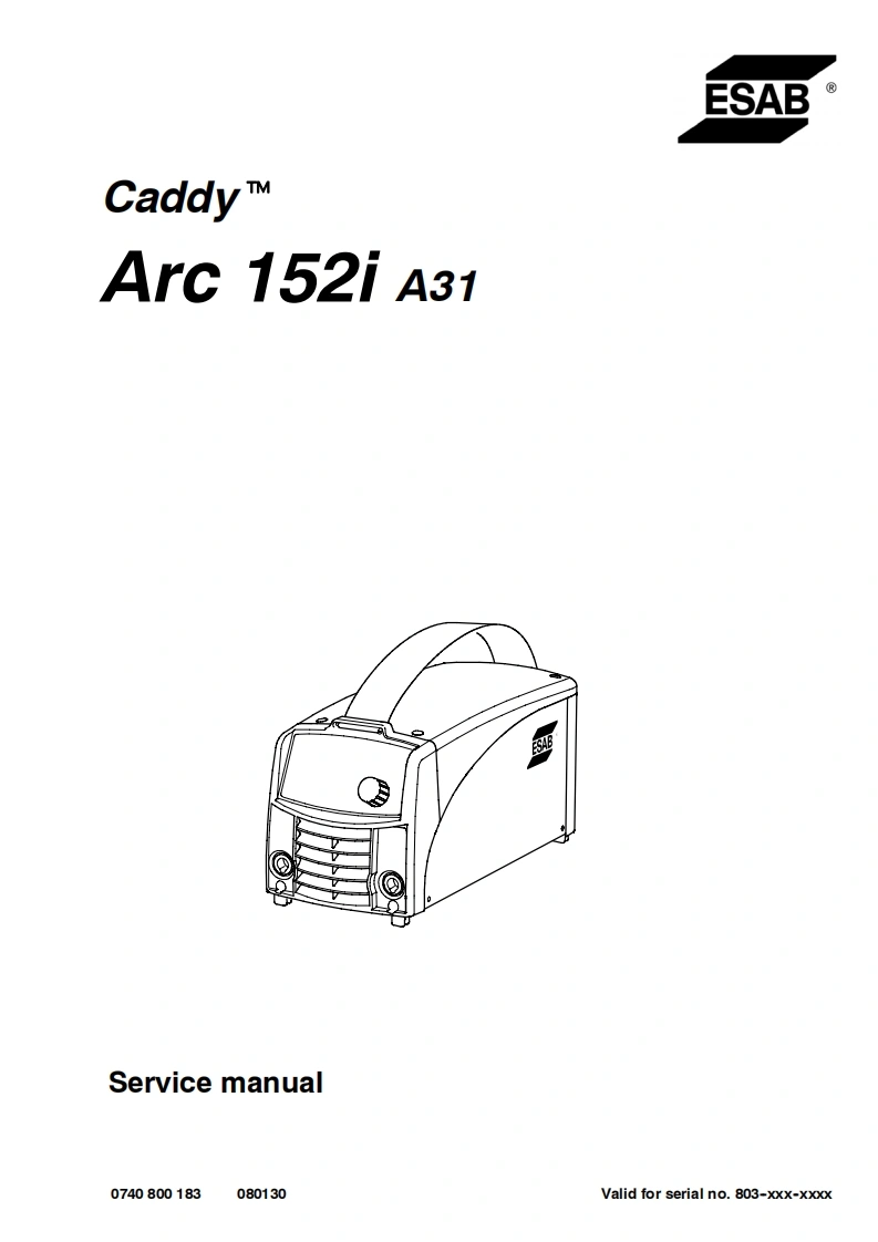 伊萨ESAB-103_Caddy_Arc152iA3电焊机维修手册含电器原理图-找手册网