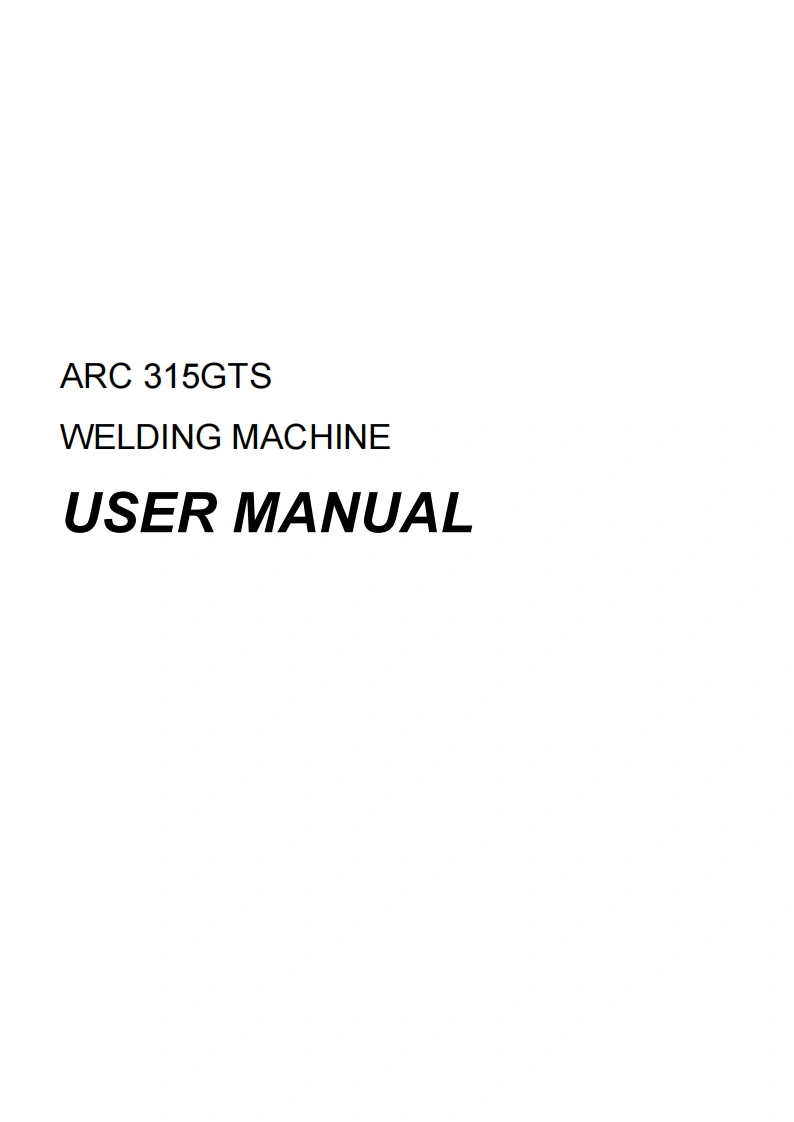 佳士焊机ARC-315GTS-USER-MANUAL焊机操作说明书手册含电路图-找手册网
