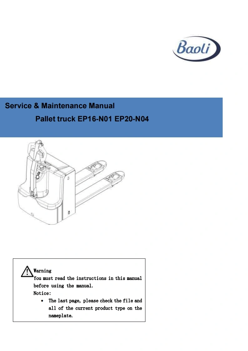 保利Baoli-EP-16-20-Pallet-Truck-Service-Manual维修维护手册-PDF
