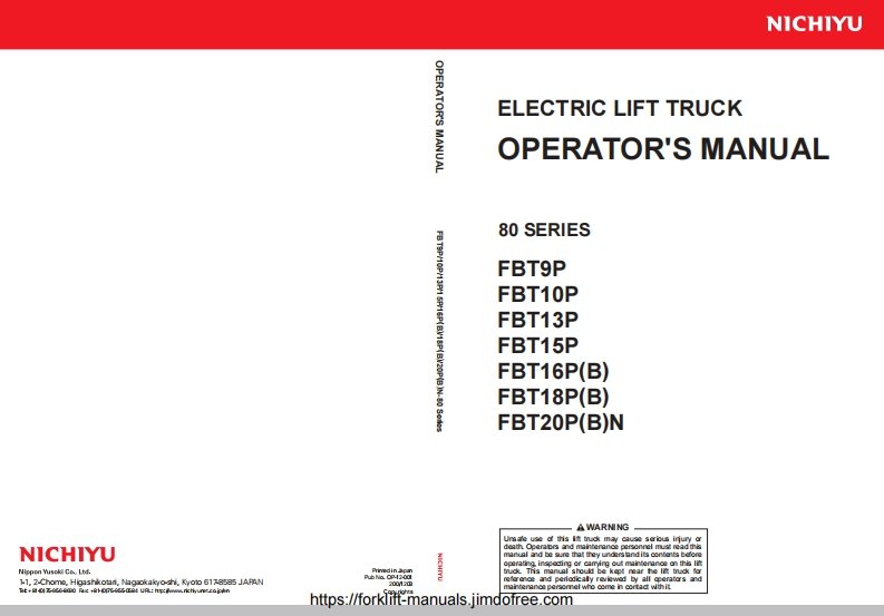 力至优Nichiyu-Electric-Forklift-FBT-series-Operators-Manual操作说明书手册新质力文库 - 聚焦新质生产力发展的数字化知识库_行业洞察 / 理论成果 / 实践指南免费下载新质力文库