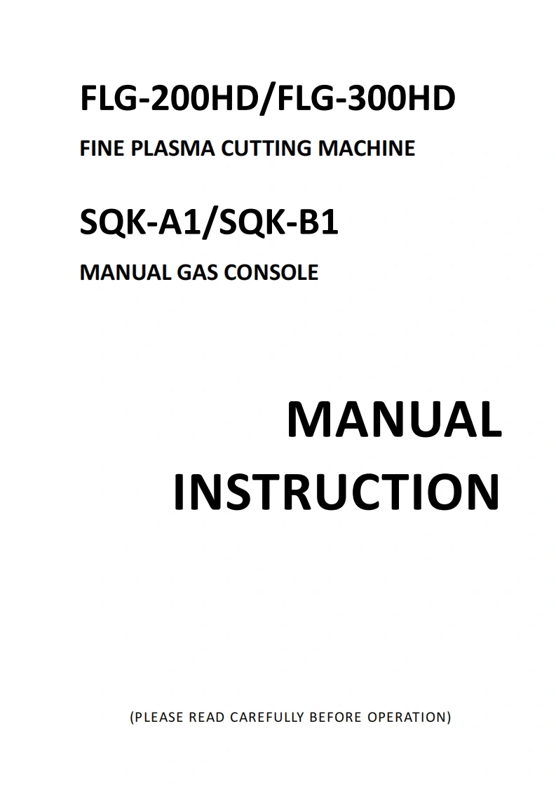 华远FLG-200-300HD-Fine-Plasma-Cutting-Machine-Manual含电器原理图