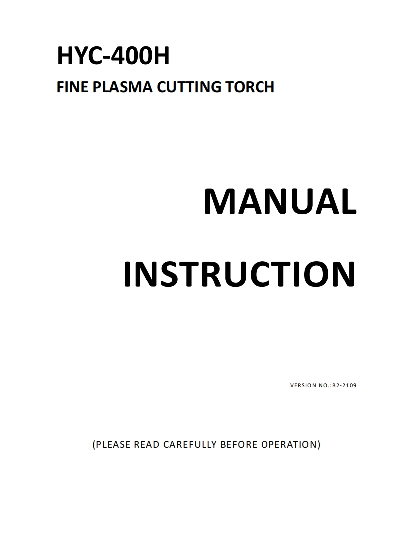 华远HYC-400H-Fine-Plasma-Cutting-Torch-Manual-B2-2109含电器原理图-找手册网