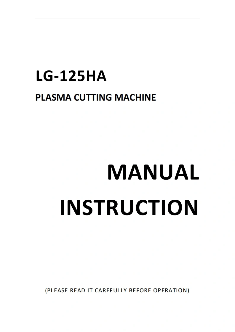 华远LG-125HA-Inverter-Automated-Plasma-Cutting-Machine-Manual含电器原理图