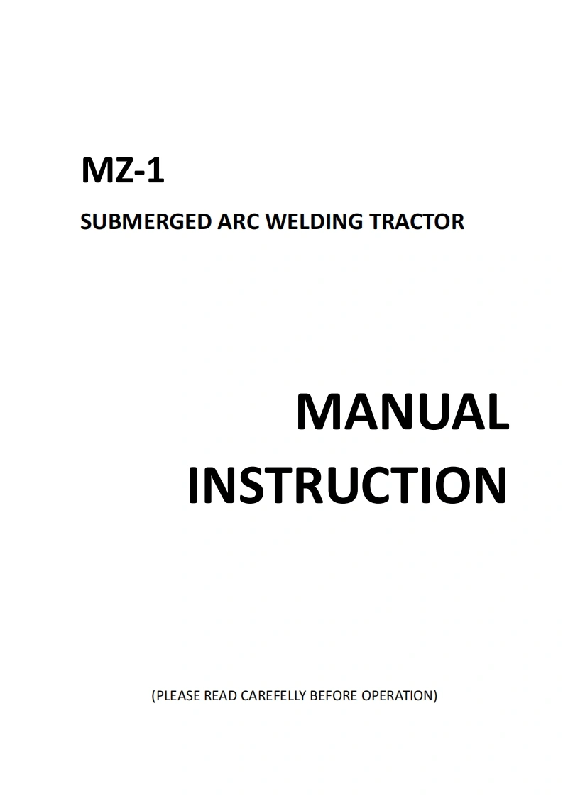 华远MZ-1MZ－D-Control-Box-Submerged-Welding-Tractor-Manual含电器原理图