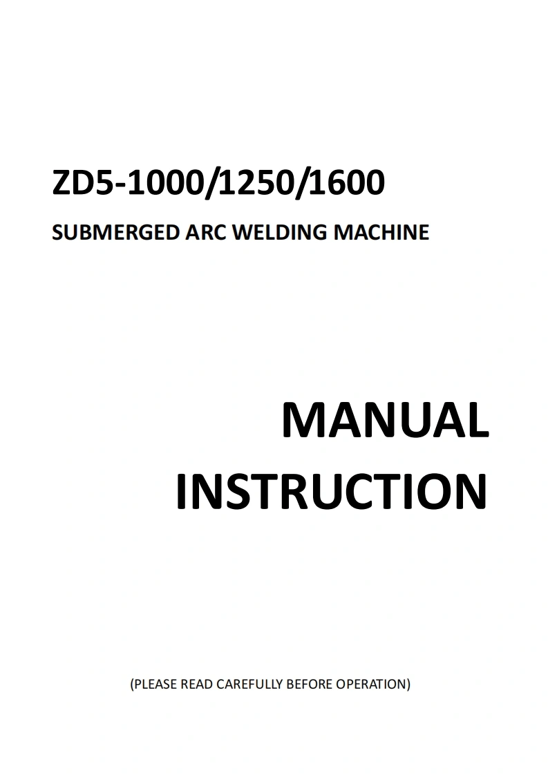 华远ZD5-1000.1250.1600-Submerged-Arc-Welding-Power-Source-Manual含电器原理图