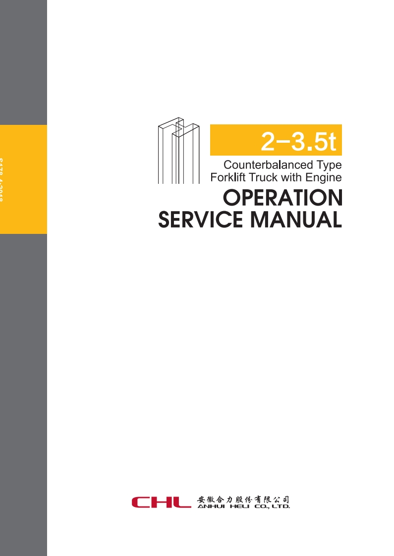 安徽合力叉车CHLForklift2-3.5tOperationServiceManual零部件维修说明书手册