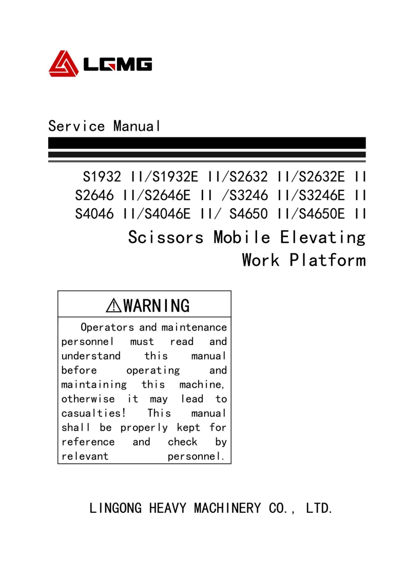 山东临工S193211_S1932E_S2632_S2632E_S3246_S3246ES2646_S2646E_S4046_S4046ES4650_S4650EMobileElevatingScissorsWorkPlatform移动升降作业平台维修手册