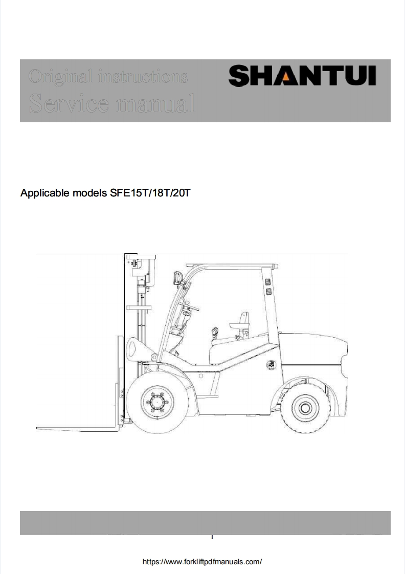 山推Shantui-SFE15t-18t-20t-Forklift-Trucks-Operators-Manual-PDF操作说明书手册新质力文库 - 聚焦新质生产力发展的数字化知识库_行业洞察 / 理论成果 / 实践指南免费下载新质力文库