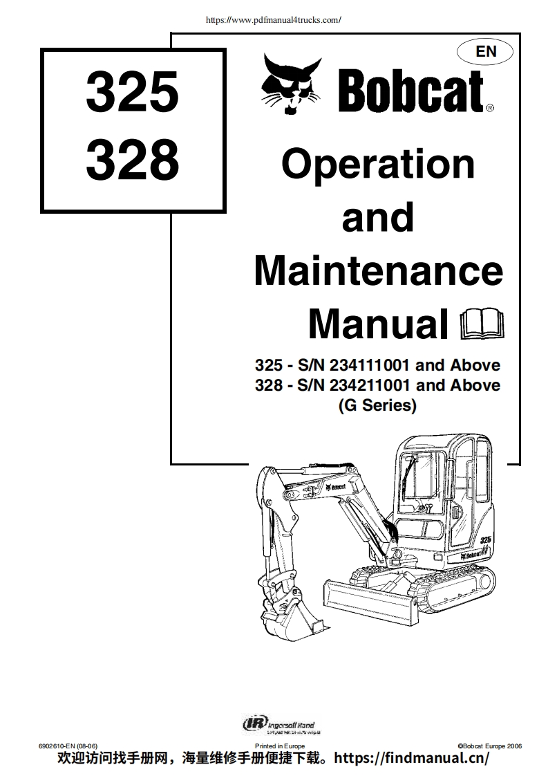 山猫Bobcat-325_328-Service-Manual挖掘机操作与维修手册含电器液压原理图