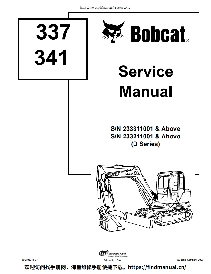 山猫Bobcat-337_341-Service-Manual挖掘机操作与维修手册含电器液压原理图