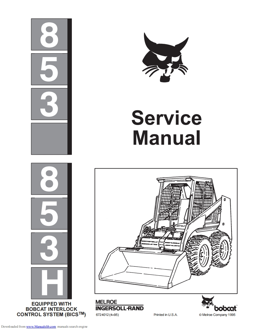 山猫Bobcat-853-Skid-Steer-Loader-Manual含电器原理图和液压原理图