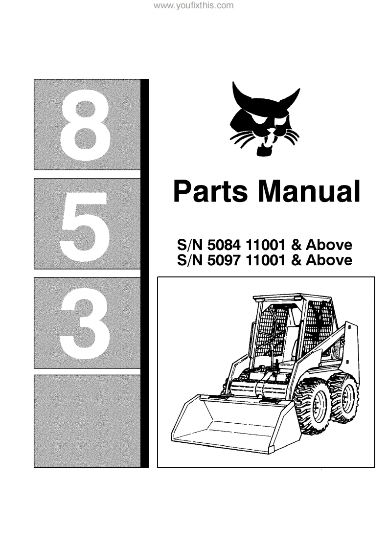 山猫bobcat-skid-steer-853-f-parts-manual-pdf-kopija维修维护手册含电器原理图和液压原理图