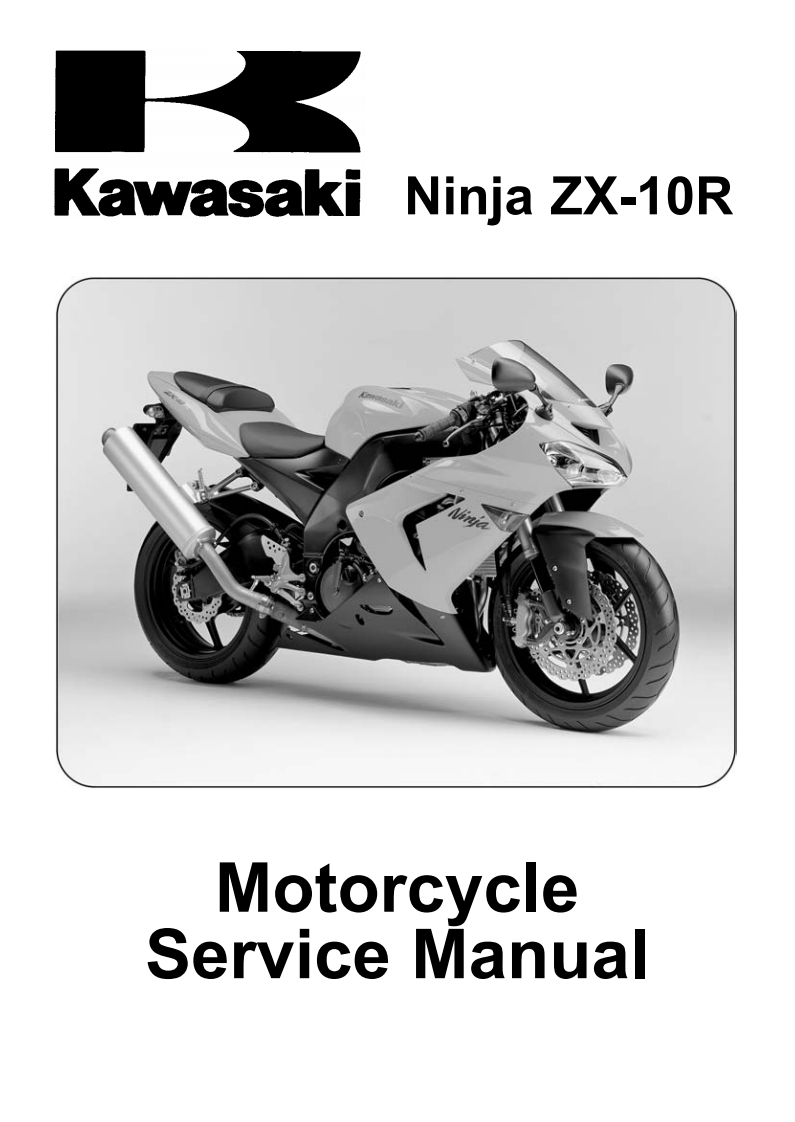 川崎Kawasak-Ninja-ZX-10R摩托车维修手册