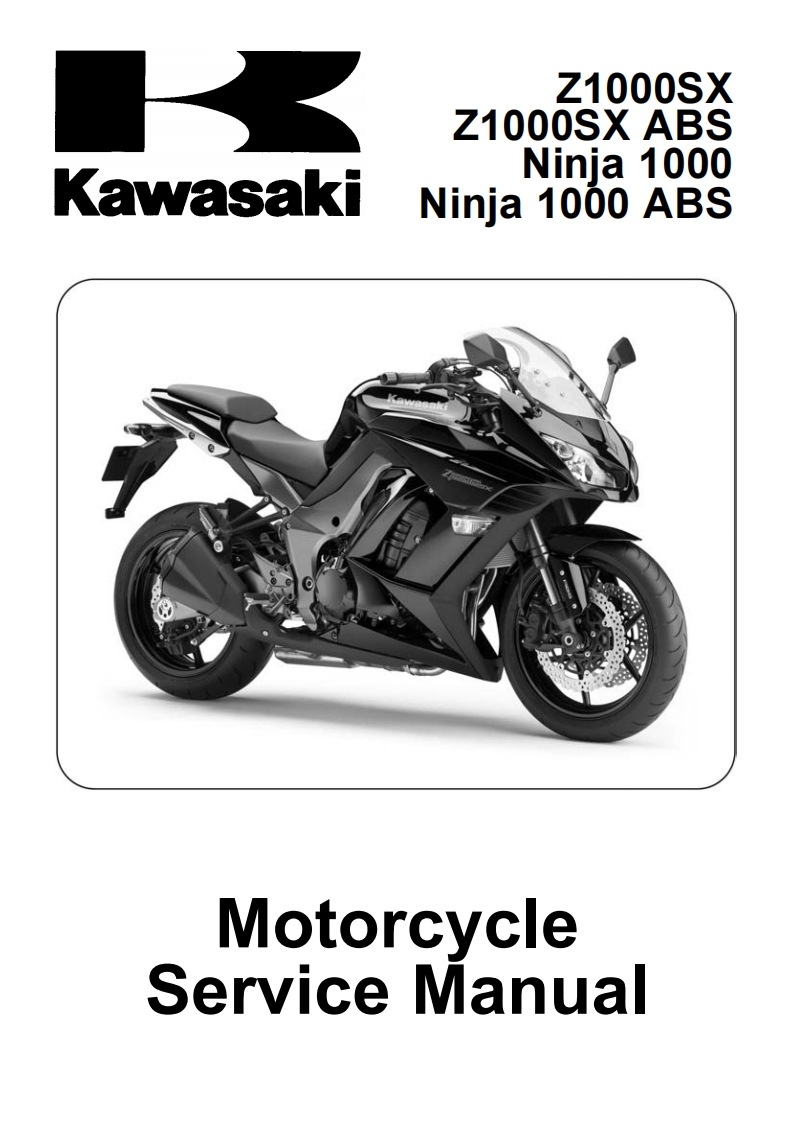 川崎Kawasak-Z1000SX-Z1000SX-ABS-Ninia-1000-Ninja-1000-ABS摩托车维修手册