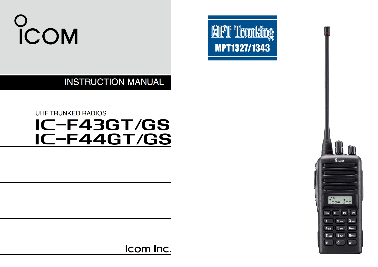 手册编号182：Icom_IC-F43GT_IC-F43GS_IC-F44GT_IC-F44GS_使用说明书手册
