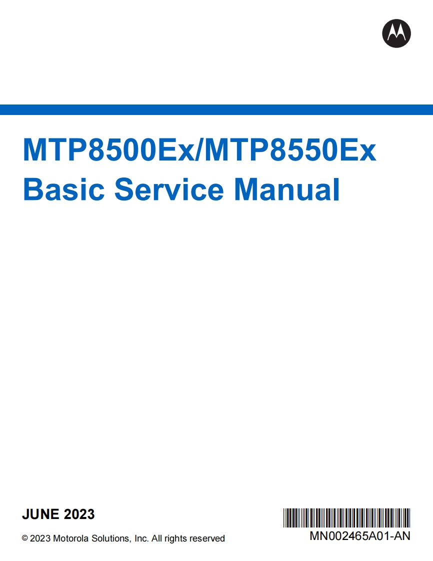 摩托罗拉MTP8500Ex_MTP8550Ex_Basic_Service_Manual维修手册