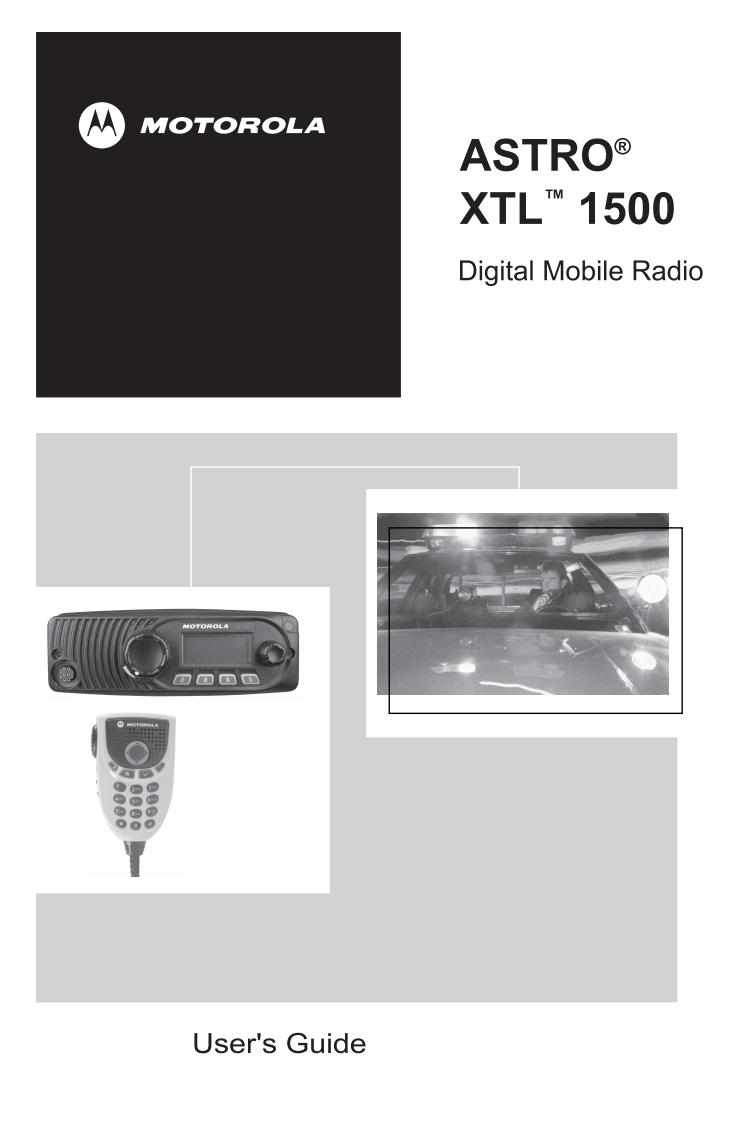 摩托罗拉XTL1500对讲机操作说明书手册