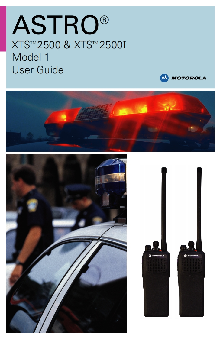 摩托罗拉XTS2500M1对讲机操作说明书手册