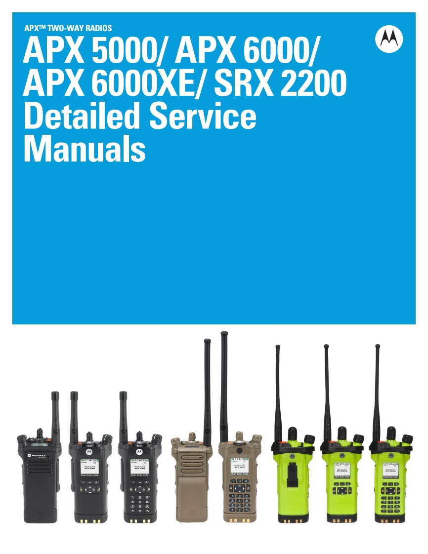 摩托罗拉apx6000xe_service_manual维修图纸手册_68012002026_c