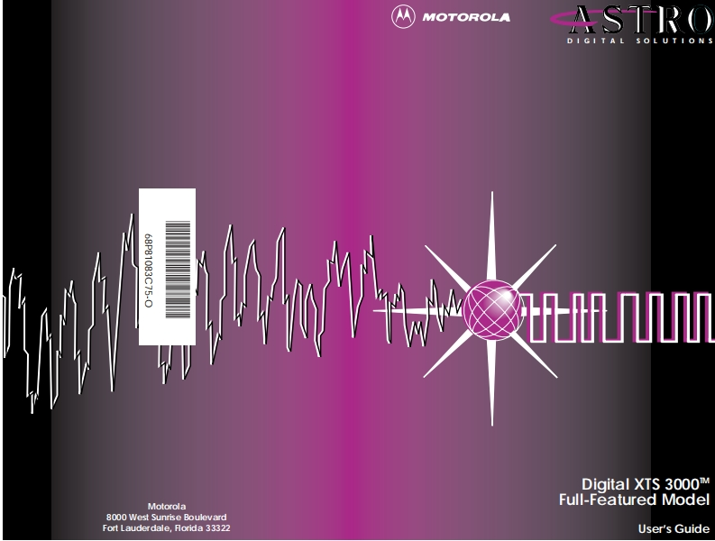 摩托罗拉xts3000_model_iii__full_keypad__user_manual使用说明书手册