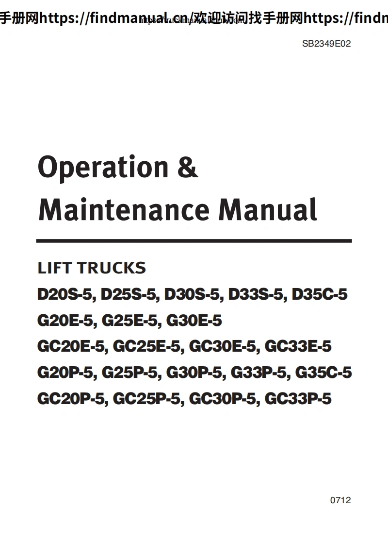 斗山叉车Doosan-D20S-5--D25S-5--D30S-5--D33S-5--D35C-5--G20E-5--G25E-5--G30E-5GC20E-5--GC25E-5--GC30E-5--GC33E-5-Lift-Trucks-Operations---Maintenance-Manual维修手册含电器液压原理图