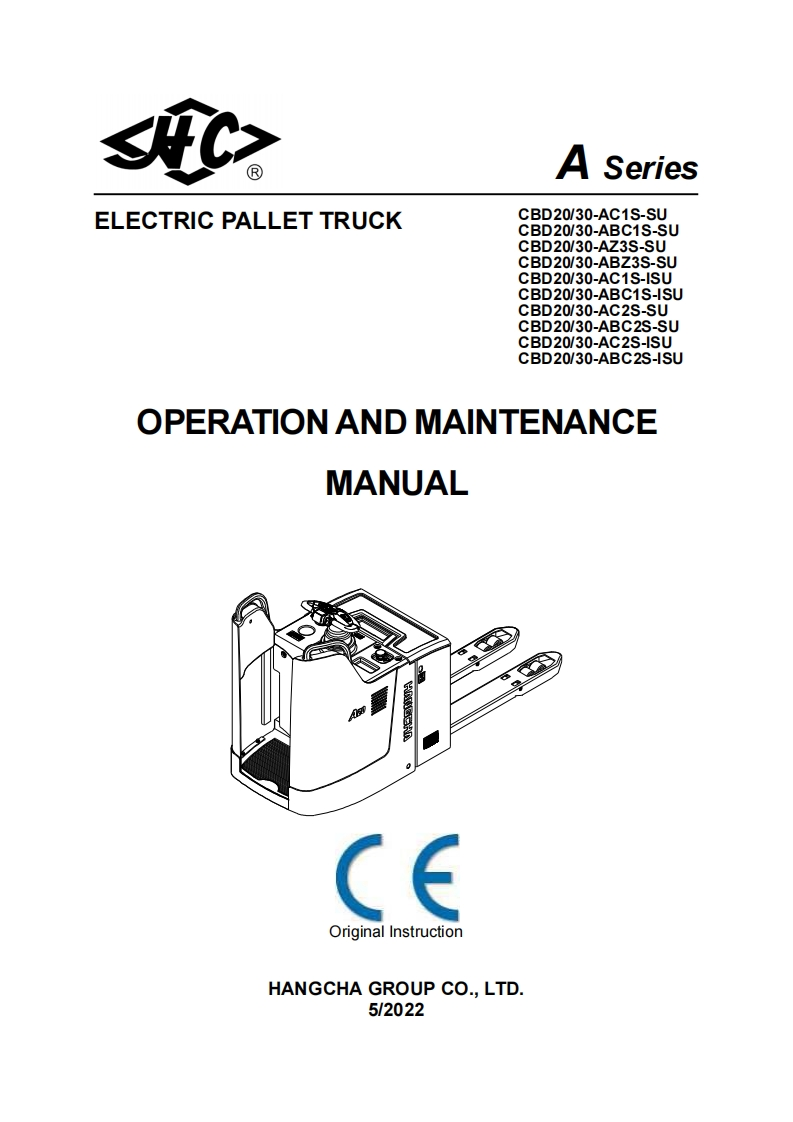 杭州叉车EN_ELECTRIC-PALLET-TRUCK-CBD20_30-A-series---SU-OPERATION-AND-MAINTENANCE-MANUAL操作与维修维护手册