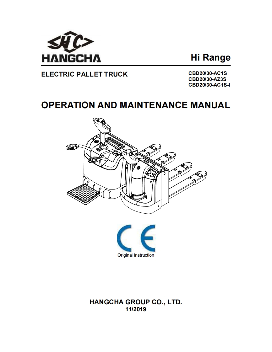 杭州叉车EN_ELECTRIC-PALLET-TRUCK-Hi-Range-CBD20-30-AC-AZ-OPERATION-AND-MAINTENANCE-MANUAL操作与维修维护手册