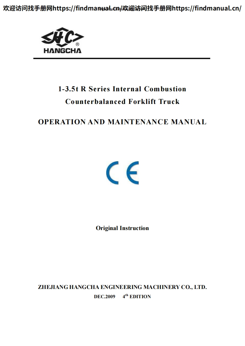 杭州叉车Hangcha-1-3.5t-R-Series-Internal-Combustion-Counterbalanced-Forklift-Truck---OPERATION-AND-MAINTENANCE-MANUAL操作与维修手册含电器液压原理图